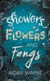 Showers Flowers And Fangs