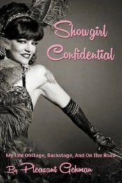 Showgirl Confidential: My Life Onstage,