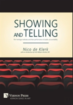 Bertrand.pt - Showing And Telling: Film Heritage Institutes And Their Performance Of Public Accountability