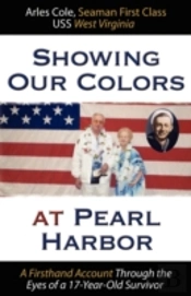 Showing Our Colors At Pearl Harbor: A Fi