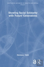 Showing Social Solidarity With Future Generations