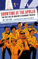 Showtime At The Apollo: The Epic Tale Of Harlemâ€™S Legendary Theater