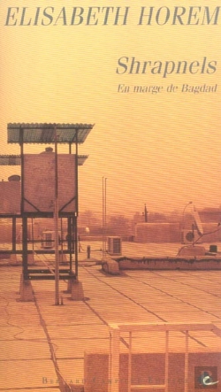 Bertrand.pt - Shrapnels ; En Marge De Bagdad