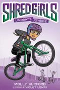 Shred Girls #1: Lindsay'S Joyride