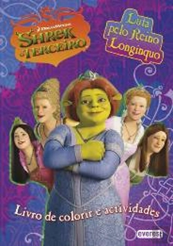Bertrand.pt - Shrek o Terceiro - Luta pelo Reino Longínquo