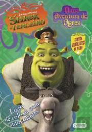 Shrek o Terceiro - Uma Aventura de Ogres