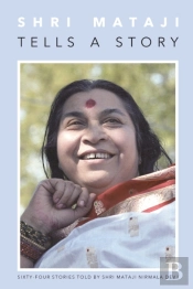 Shri Mataji Tells A Story