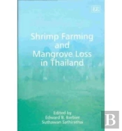 Shrimp Farming And Mangrove Loss In Thailand