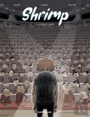 Shrimp Tome 1 ; Le Grand Large