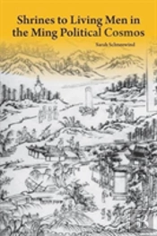 Shrines To Living Men In The Ming Political Cosmos