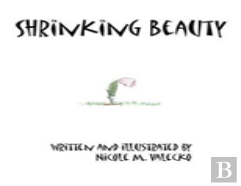 Shrinking Beauty