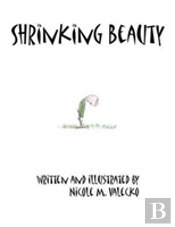 Shrinking Beauty
