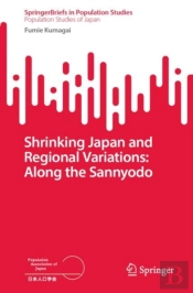 Shrinking Japan And Regional Variations: Along The Sannyodo
