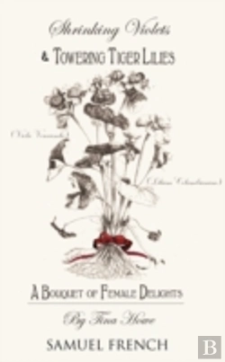 Bertrand.pt - Shrinking Violets And Towering Tigerlillies