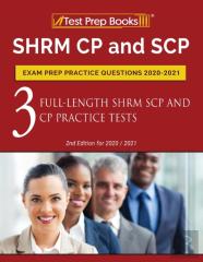 Shrm Cp And Scp Exam Prep Practice Questions 2020-2021