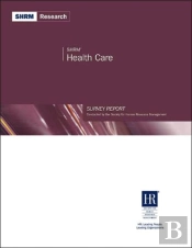 Shrm Health Care Survey Report