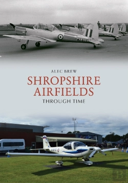 Bertrand.pt - Shropshire Airfields Through Time