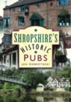 Bertrand.pt - Shropshire'S Historic Pubs