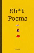 Sh*T Poems