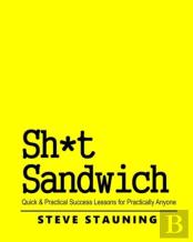 Sh*T Sandwich