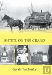 Shtetl On The Grand