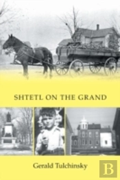Shtetl On The Grand