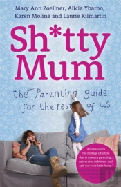Sh*Tty Mum
