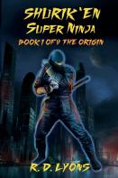 Shurik'En Super Ninja Book I Of V