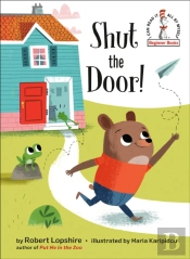 Shut The Door!