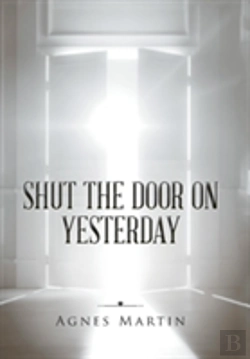 Bertrand.pt - Shut The Door On Yesterday
