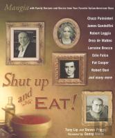 Shut Up And Eat!