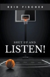 Shut Up And Listen!