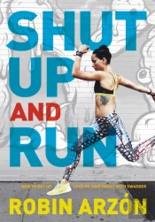 Shut Up And Run