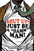 Shut Up!