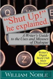 'Shut Up!' He Explained