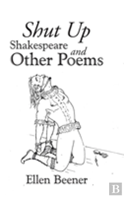 Bertrand.pt - Shut Up Shakespeare And Other Poems