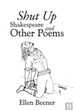 Bertrand.pt - Shut Up Shakespeare And Other Poems