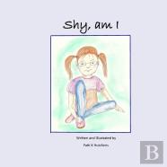 Shy, Am I