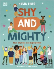 Shy And Mighty