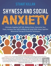 Shyness And Social Anxiety