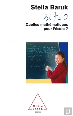 Bertrand.pt - Si 7 = 0 : Quelles Mathématiques Pour L'École?