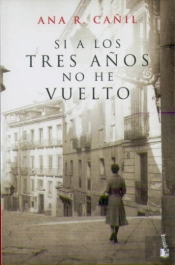 Si A Los Tres Años No He Vuelto