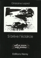 Si Brève L'Éclaircie