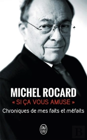 'Si Ça Vous Amuse' ; Chroniques De Mes Faits Et Méfaits
