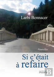 Si C'Était À Refaire