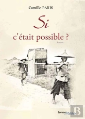 Si C'Etait Possible ?