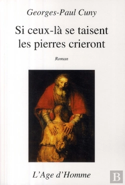 Bertrand.pt - Si Ceux-Là Se Taisent Les Pierres Crieront