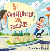 Si Construyera Una Escuela