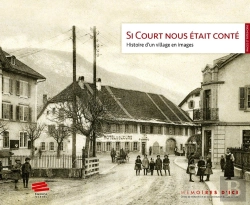 Bertrand.pt - Si Court Nous Était Conté : Histoire D'Un Village En Images