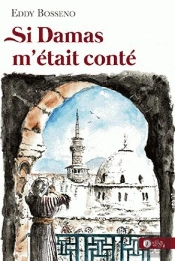 Si Damas M'Était Conté